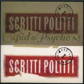 Scritti Politti（スクリッティ・ポリッティ）｜名盤カタログ2タイトル『Cupid u0026 Psyche 85』＆『Anomie u0026  Bonhomie』が本人監修のもと新装再発！ - TOWER RECORDS ONLINE