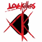 ラヴキラーズ・フィーチュアリング・トニー・ハーネル