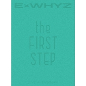 ExWHYZ｜ライブBlu-ray&DVD『ExWHYZ LIVE at BUDOKAN the FIRST STEP 
