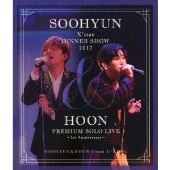 SOOHYUN X'mas DINNER SHOW 2017 & HOON PREMIUM SOLO LIVE ～1st Anniversary～