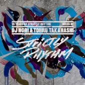 20 Years of Strictly Rhythm Mixed by DJ NORI & TOHRU TAKAHASHI