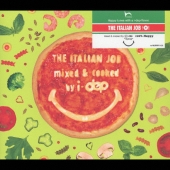 ITALIAN JOB mixed and cooked by i-dep