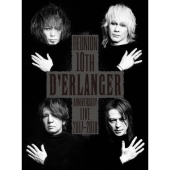 D'ERLANGER REUNION 10TH ANNIVERSARY LIVE 2017-2018