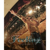 Tour 2022 "Feeling" at DANCE HALL 新世紀