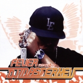 ageHa presents FEVER mixed by DJ MASTERKEY