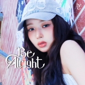 Be Alright [CD+ソロ仕様ブックレット]＜メンバーソロジャケット盤 (REI ver.)＞