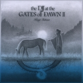 ザ・ディージェー・アット・ザ・ゲイツ・オブ・ドーン・２