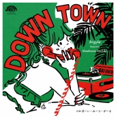 DOWN TOWN/ぼーい・みーつ・がーる＜限定生産盤＞