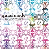 GOLDEN WORKS - remixed by quasimode -