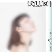 RYUTist｜ライヴBlu-ray『RYUTist 10th Anniversary 