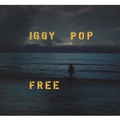 Iggy Pop（イギー・ポップ）、約3年振り通算18作目のソロ・アルバム『Free』 - TOWER RECORDS ONLINE