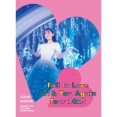 早い者勝ち！西野カナライブDVDセット 西野カナ ライブBlu-ray&DVD『Kana Nishino Fall In Love With