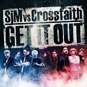 SiM vs Crossfaith『GET iT OUT』 - TOWER RECORDS ONLINE