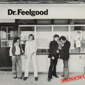 Dr. Feelgood（ドクター・フィールグッド）『DOWN BY THE JETTY
