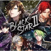 スマートフォンゲーム「ブラックスター -Theater Starless-」より、2nd