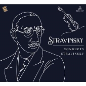 Stravinsky Conducts Stravinsky