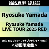 Ryosuke Yamada LIVE TOUR 2025 RED ［2Blu-ray Disc+フォトブックレット］＜初回限定盤＞
