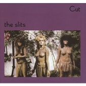 The Slits（ザ・スリッツ）、デビュー・アルバム『Cut』40周年を記念してアナログ盤再リリース - TOWER RECORDS ONLINE