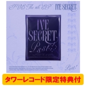 IVE SECRET: 4th EP (Psst! ver.)＜オンライン限定/タワーレコード限定特典付＞