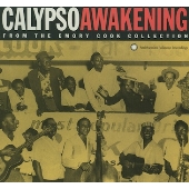 カリプソ・アウェイクニング～フロム・ジ・エモリー・クック・コレクション