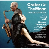 Crater On The Moon -REDISCOVERED- Vol 3