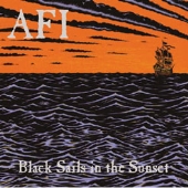 Black Sails In The Sunset (25th Anniversary Edition)＜限定盤＞