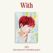 ナム・ウヒョン｜4枚目のミニアルバム『With』 - TOWER RECORDS