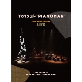 YoYo the "Pianoman" 10TH ANNIVERSARY LIVE