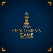 2PM、韓国6枚目のフル・アルバム『GENTLEMEN'S GAME ...