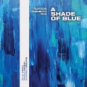 A Shade of Blue