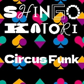 Circus Funk＜通常盤＞