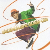 ライヴ・ゴーズ・オン＜通常盤＞