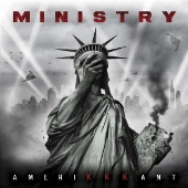 アル・ジュールゲンセン率いるミニストリー(Ministry)、新作『AmeriKKKant』 - TOWER RECORDS ONLINE