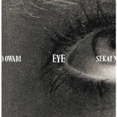 SEKAI NO OWARI、2月27日リリースのニュー・アルバム『Eye