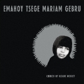 Church of Kidane Mehret<限定盤/Clear Vinyl>