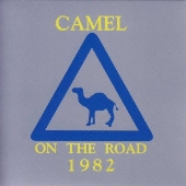 Camel（キャメル）ライヴ作品『Live At The Royal Albert Hall