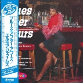 ブルース・アフター・アワーズ＜初回生産限定盤＞