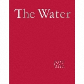 The Water [2CD+Blu-ray Disc+ブックレット+ポスター]＜完全生産限定盤＞