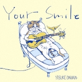 Your Smile＜生産限定盤＞