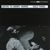 リッスン・トゥ・バリー・ハリス ～ソロ・ピアノ＜初回生産限定盤＞