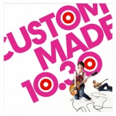 カスタムメイド10.30 カエラOTプレミアムエディション<初回生産限定版>