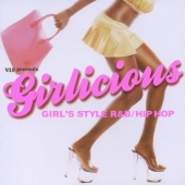 V.I.P presents ガーリシャス GIRL'S STYLE R&B/HIP HOP