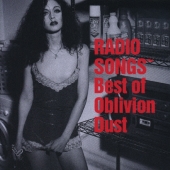 RADIO SONGS ～ Best of Oblivion Dust