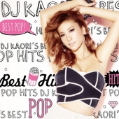 DJ KAORI'S BEST POP HITS