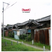 lust＜完全限定生産盤＞