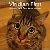 Viridian First ～Yell For You～