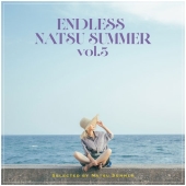 ENDLESS NATSU SUMMER 3 Mixed by Natsu Summer＜タワーレコード限定＞