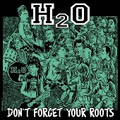 最強のハードコア/パンク・バンド、H2Oによる最強カヴァー・アルバム 
