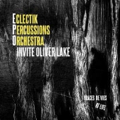 Traces De Vies: Traces Of Life