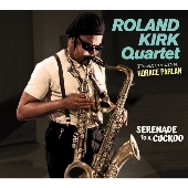Roland Kirk Quartet（ローランド・カーク・カルテット）、Eric Dolphy